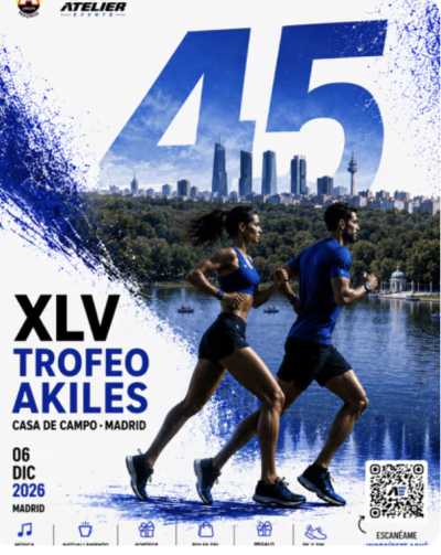 45º Trofeo Akiles — Asfalto, 10K, Madrid, Madrid