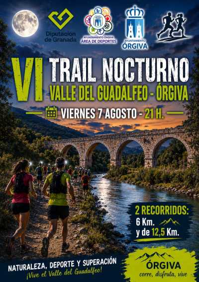 Cartel de VI Trail Running Nocturno Valle del Guadalfeo