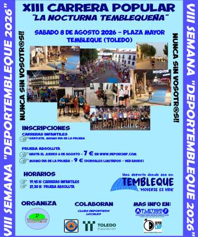 XIII Carrera Popular La Nocturna Temblequeña — Asfalto, 6K, Tembleque, Toledo